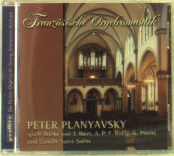 CD Shop - PLANYAVSKY, PETER FRANZOSISCHE ORGELROMANTIK