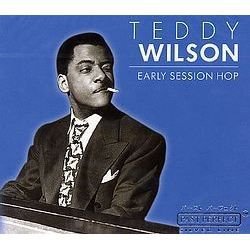 CD Shop - WILSON, TEDDY EARLY SESSION HOP