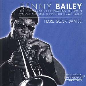 CD Shop - BAILEY, BENNY HARD SOCK DANCE