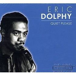 CD Shop - DOLPHY, ERIC QUIET PLEASE