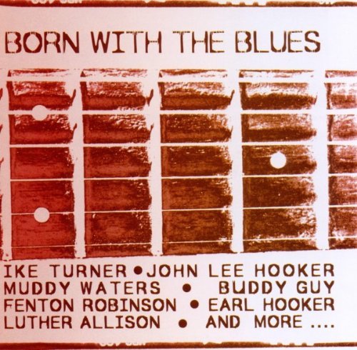 CD Shop - V/A BORN WITH THE BLUES