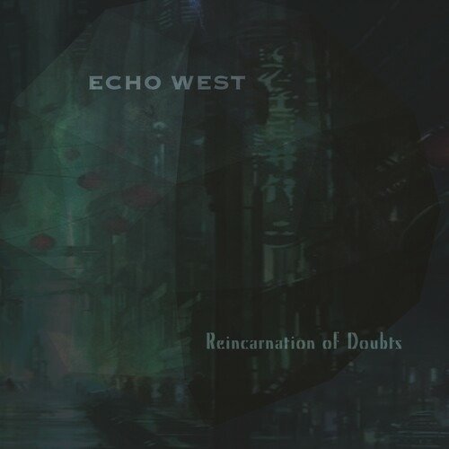CD Shop - ECHO WEST REINCARNATION OF DOUBTS
