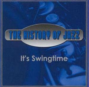CD Shop - HISTORY OF JAZZ IT4S SWINGTIME