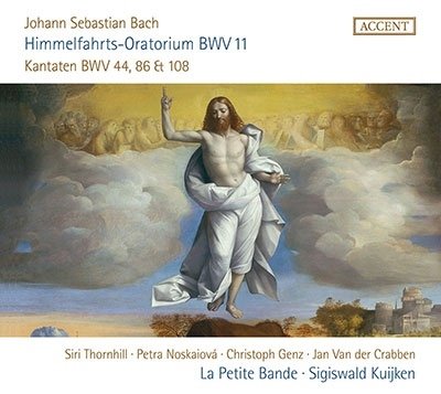 CD Shop - LA PETITE BANDE / SIGISWA BACH: ORATORIO FOR ASCENSION DAY, BWV 11