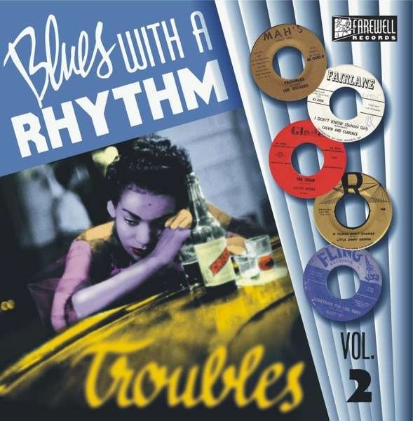 CD Shop - V/A BLUES WITH A RHYTHM VOL 2 - TROUBLES