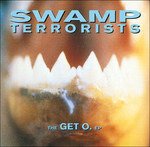 CD Shop - SWAMP TERRORISTS GET O/BRAINFUCK