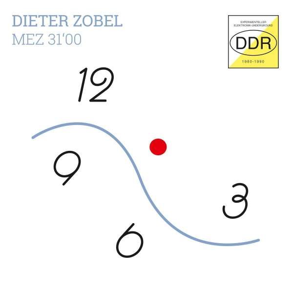 CD Shop - ZOBEL, DIETER MEZ 31, 00 (EXP ELEKTRONIK-UNDERGROUND DDR 1989)