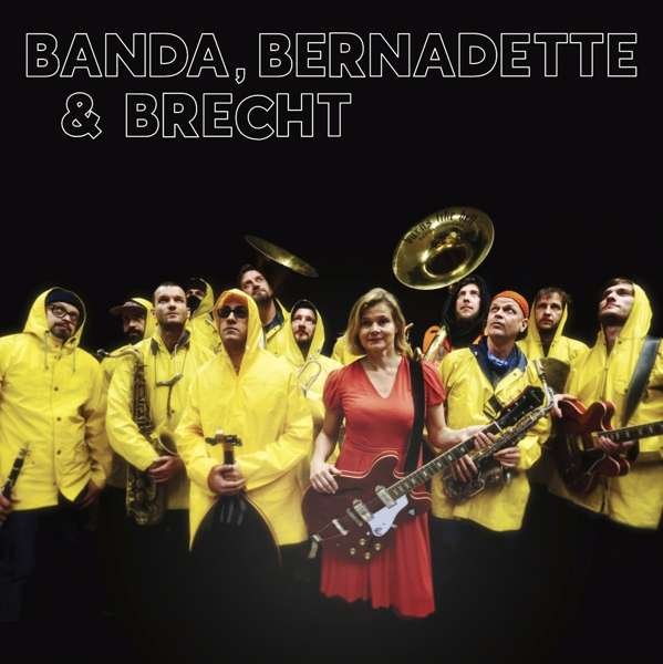CD Shop - BANDA INTERNATIONALE & BE BANDA, BERNADETTE & BRECHT