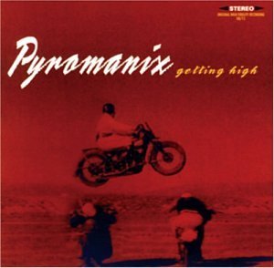 CD Shop - PYROMANIX GETTING HIGH