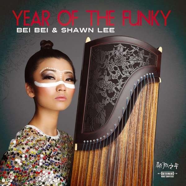 CD Shop - BEI BEI & SHAWN LEE YEAR OF THE FUNKY