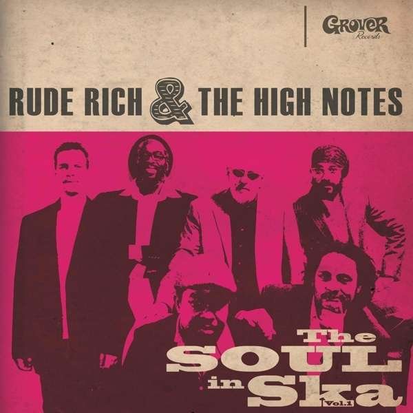 CD Shop - RUDE RICH AND THE HIGH NOTES SOUL IN SKA