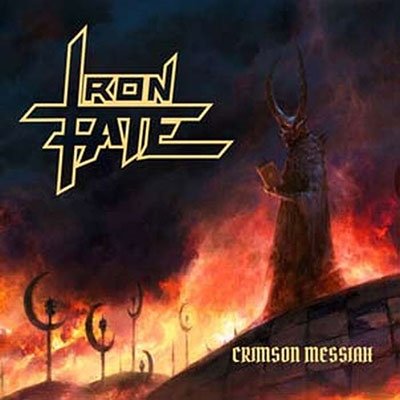 CD Shop - IRON FATE CRIMSON MESSIAH