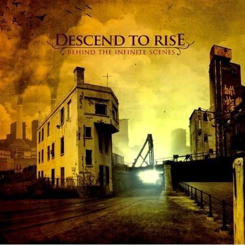 CD Shop - DESCEND TO RISE BEHIND THE INFINITE..