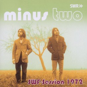 CD Shop - MINUS TWO SWF SESSION 1972