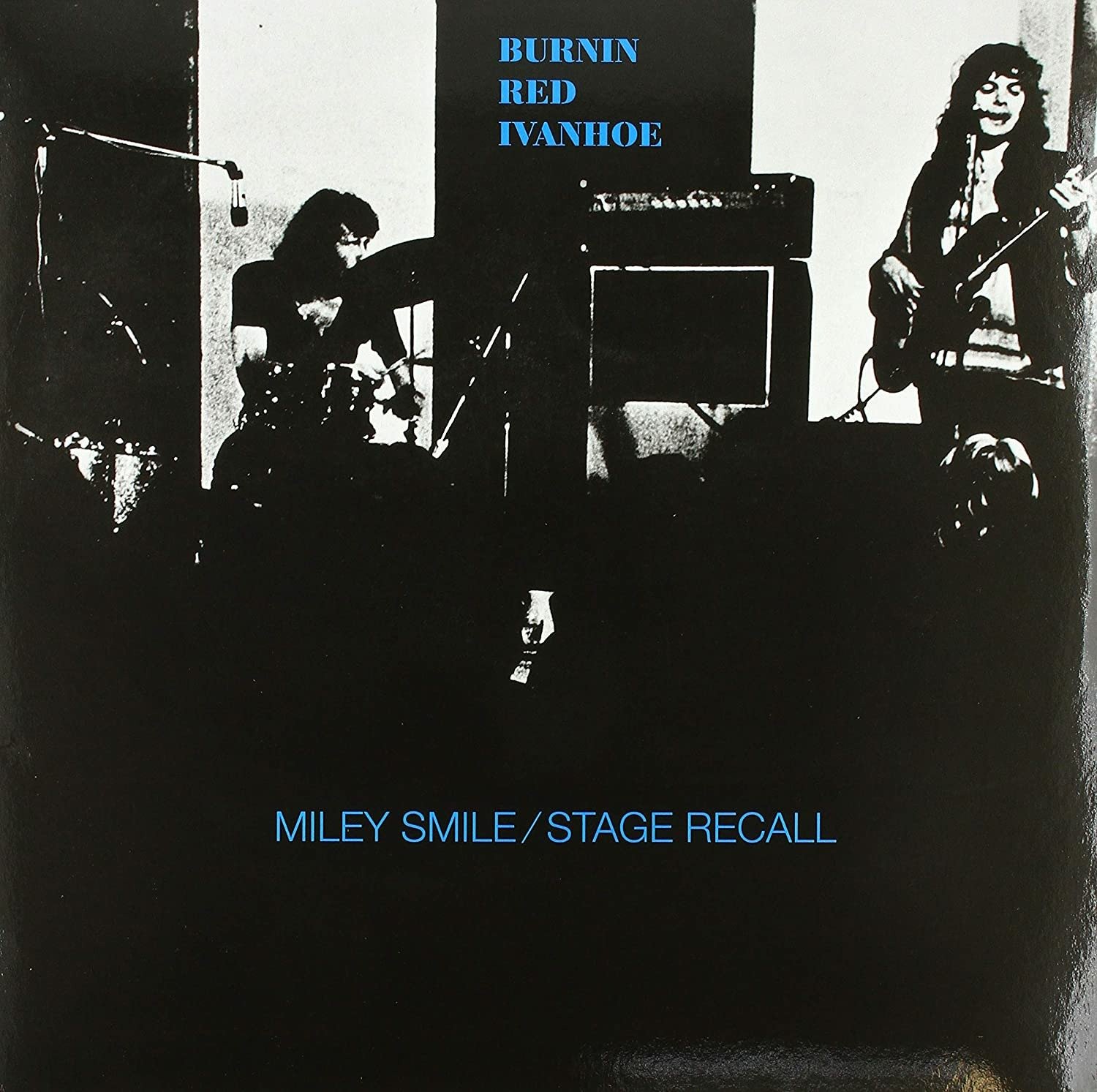 CD Shop - BURNIN RED IVANHOE MILEY SMILE/STAGE RECALL