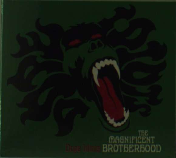CD Shop - MAGNIFICENT BROTHERHOOD DOPE IDIOTS