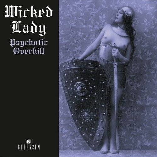 CD Shop - WICKED LADY PSYCHOTIC OVERKILL