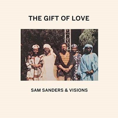 CD Shop - SANDERS, SAM -& VISIONS GIFT OF LOVE