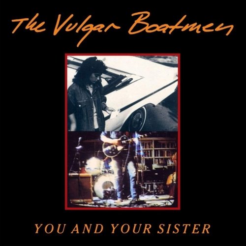 CD Shop - VULGAR BOATMEN YOU & YOUR SISTER