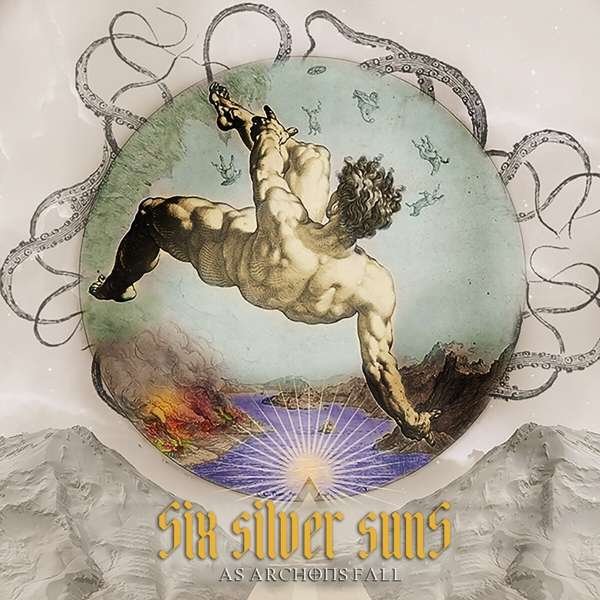 CD Shop - SILVER SIX SUNS AS ARCHONS FALL