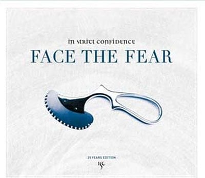 CD Shop - IN STRICT CONFIDENCE FACE THE FEAR