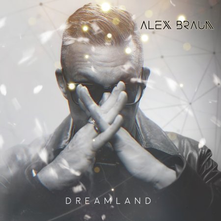 CD Shop - BRAUN, ALEX DREAMLAND