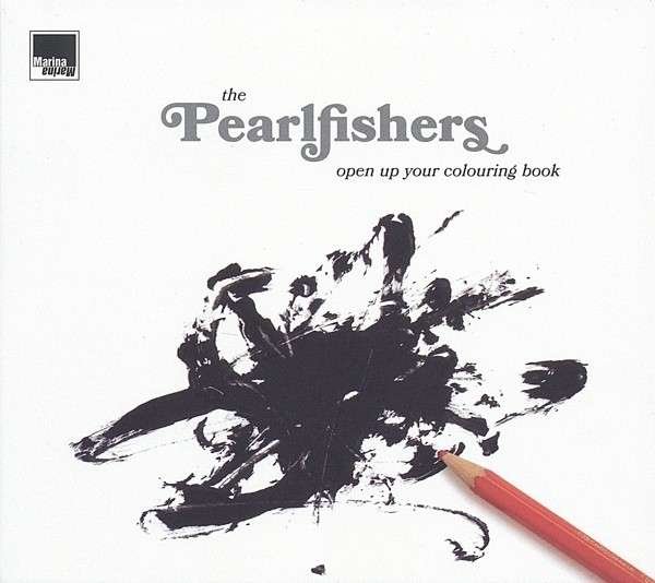 CD Shop - PEARLFISHERS OPEN UP YOUR COLOURING BOOK