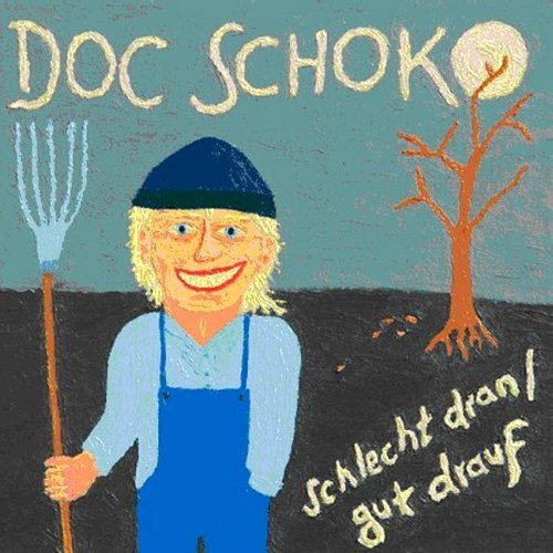 CD Shop - DOC SCHOKO SCHLECHT DRAN/GUT DRAUF