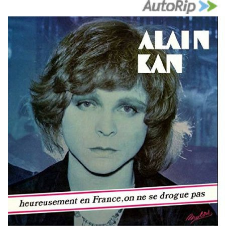 CD Shop - KAN, ALAIN HEUREUSEMENT EN FRANCE, ON NE SE DROGUE PAS