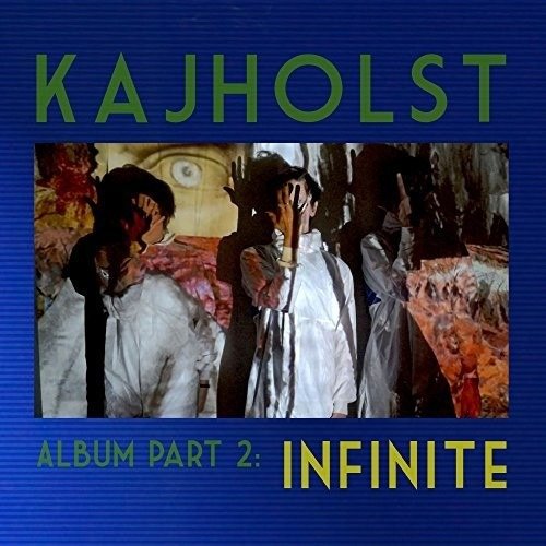 CD Shop - KAJHOLST ALBUM PART 2: INFINITE
