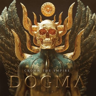 CD Shop - CROWN THE EMPIRE DOGMA