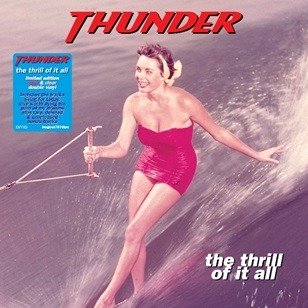CD Shop - THUNDER THE THRILL OF IT ALL / 140GR.