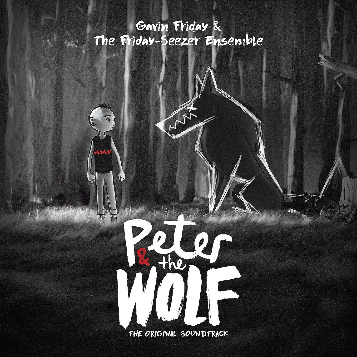 CD Shop - FRIDAY, GAVIN  & THE FRIDAY-SEEZER ENSEMBLE PETER AND THE WOLF (ORIGINAL SOUNDTRACK)