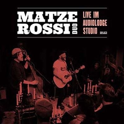 CD Shop - MATZE ROSSI MUSIK IST DER WARMSTE MANTEL LIVE