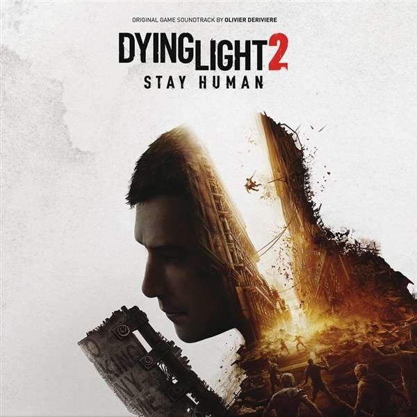 CD Shop - DERIVIERE, OLIVIER DYING LIGHT 2 STAY HUMAN