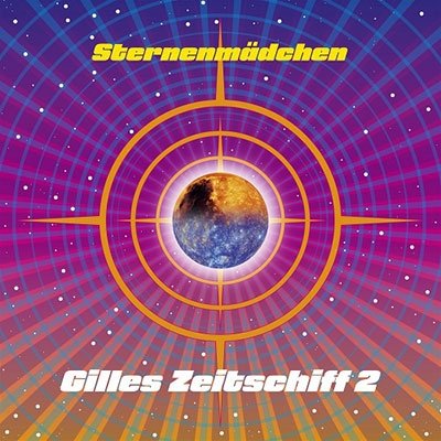 CD Shop - STERNENMADCHEN GILLES ZEITSCHIFF 2