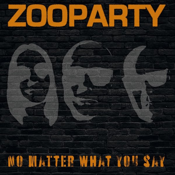 CD Shop - ZOOPARTY NO MATTER WHAT