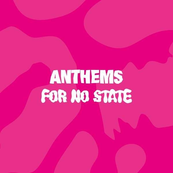 CD Shop - V/A ANTHEMS FOR NO STATE