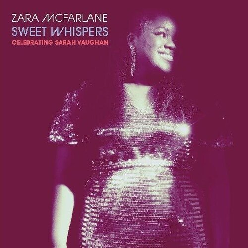 CD Shop - MCFARLANE, ZARA SWEET WHISPERS: CELEBRATING SARAH VAUGHAN