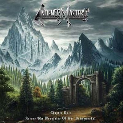 CD Shop - ANCIENT MASTERY CHAPTER ONE: ACROSS THE MOUNTAINS...