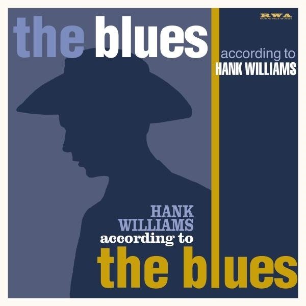 CD Shop - V/A BLUES ACCORDING TO HANK WILLIAMS