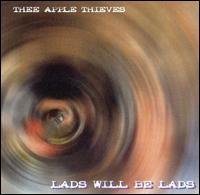 CD Shop - APPLE THIEVES LADS WILL BE LADS