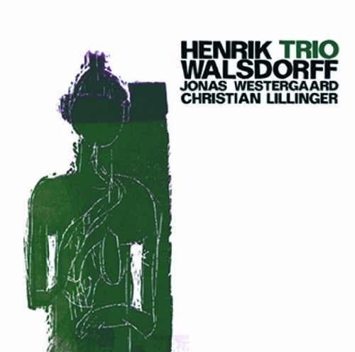 CD Shop - HENRIK WALSDORFF TRIO HENRIK WALSDORFF TRIO