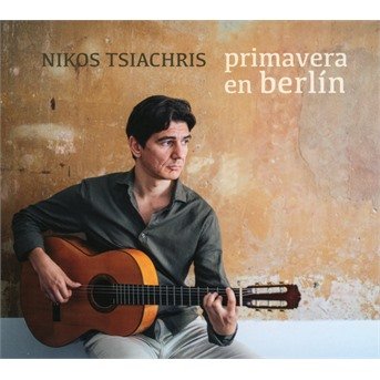 CD Shop - TSIACHRIS, NIKOS PRIMAVERA EN BERLIN