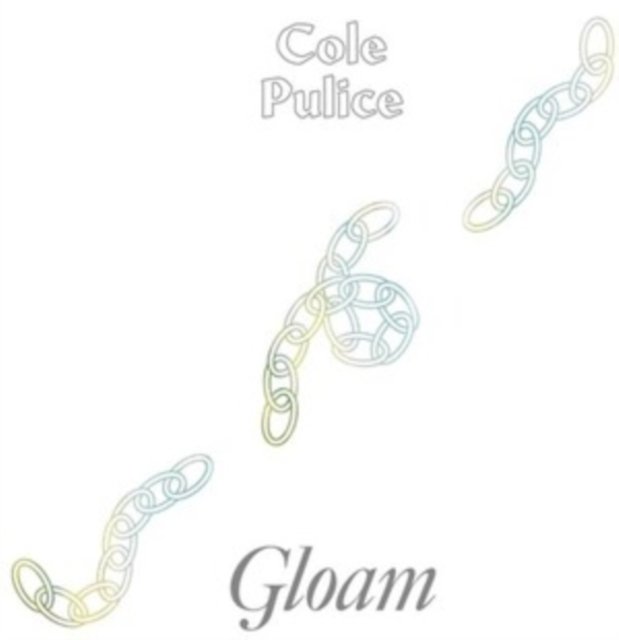 CD Shop - PULICE, COLE GLOAM