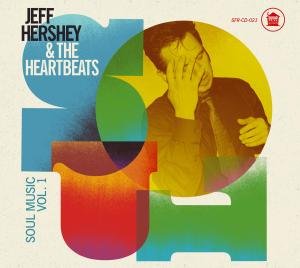 CD Shop - HERSHEY, JEFF -& THE HEAR SOUL MUSIC 1