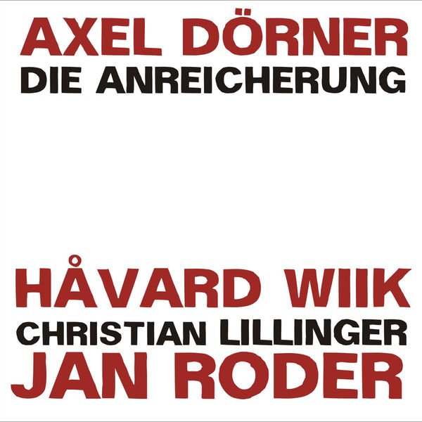 CD Shop - DORNER, AXEL/HAVARD WIIK/ DIE ANREICHERUNG