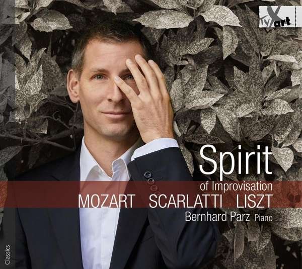 CD Shop - PARZ, BERNHARD PIANO WORKS BY MOZART, SCARLATTI & LISZT