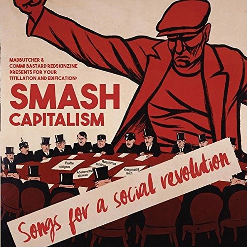CD Shop - V/A SMASH CAPITALISM: SONGS FOR A SOCIAL REVOLUTION