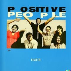 CD Shop - FEATER POSITIVE PEOPLE